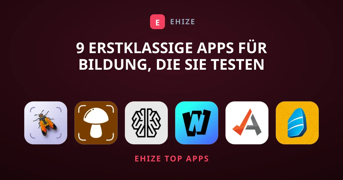 9 erstklassige Apps für Bildung, die Sie testen sollten